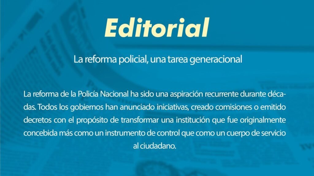 Reforma policial: décadas de anuncios y una confianza pública que sigue lesionada